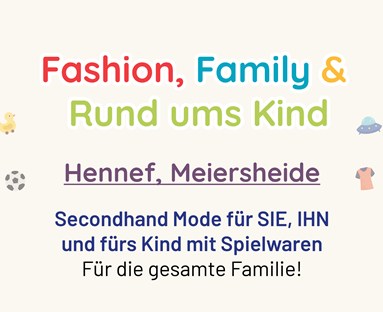 Markt Hennef, Mehrzweckhalle "Meiersheide" Fashion, Family & Rund ums Kind mit Spielwaren
