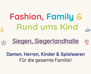 Markt Siegen in der beheizten Siegerlandhalle Fashion, Family & Rund ums Kind mit Spielwaren