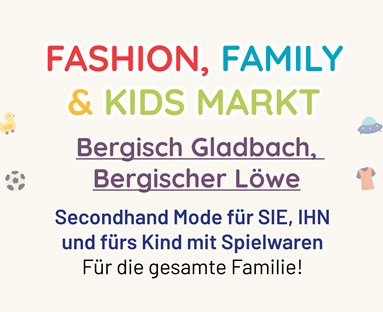 Markt Bergisch Gladbach, "Bergischer Löwe" Fashion, Family & Kids Markt